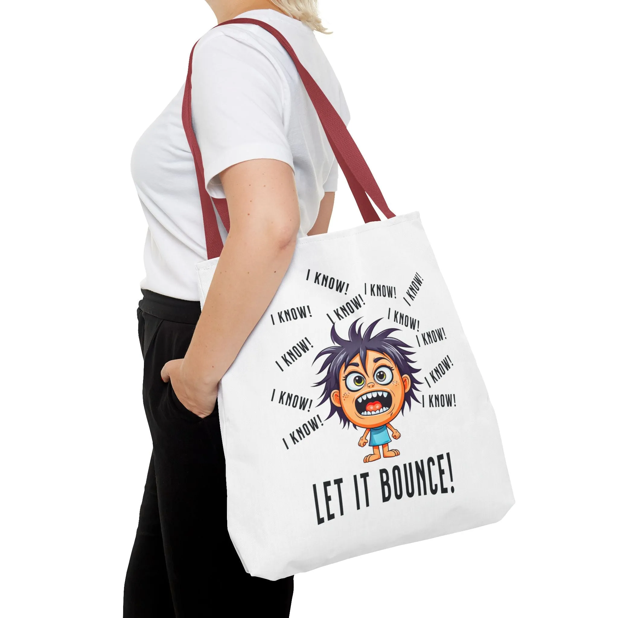 Fun Pickleball Tote Bag – "I Know, I Know, I Know! Let it Bounce!" Tote Bag (AOP)