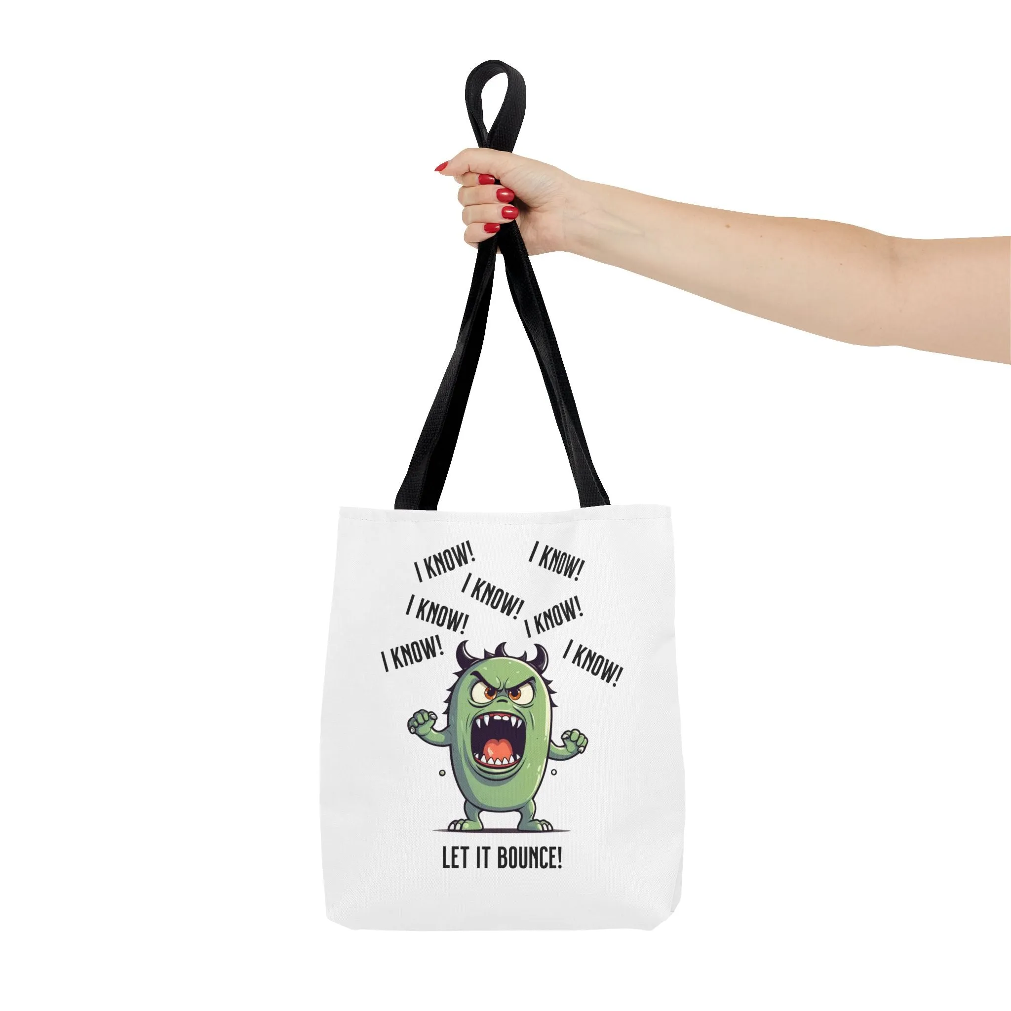 Fun Pickleball Tote Bag – "I Know, I Know, I Know! Let it Bounce!"Tote Bag (AOP)