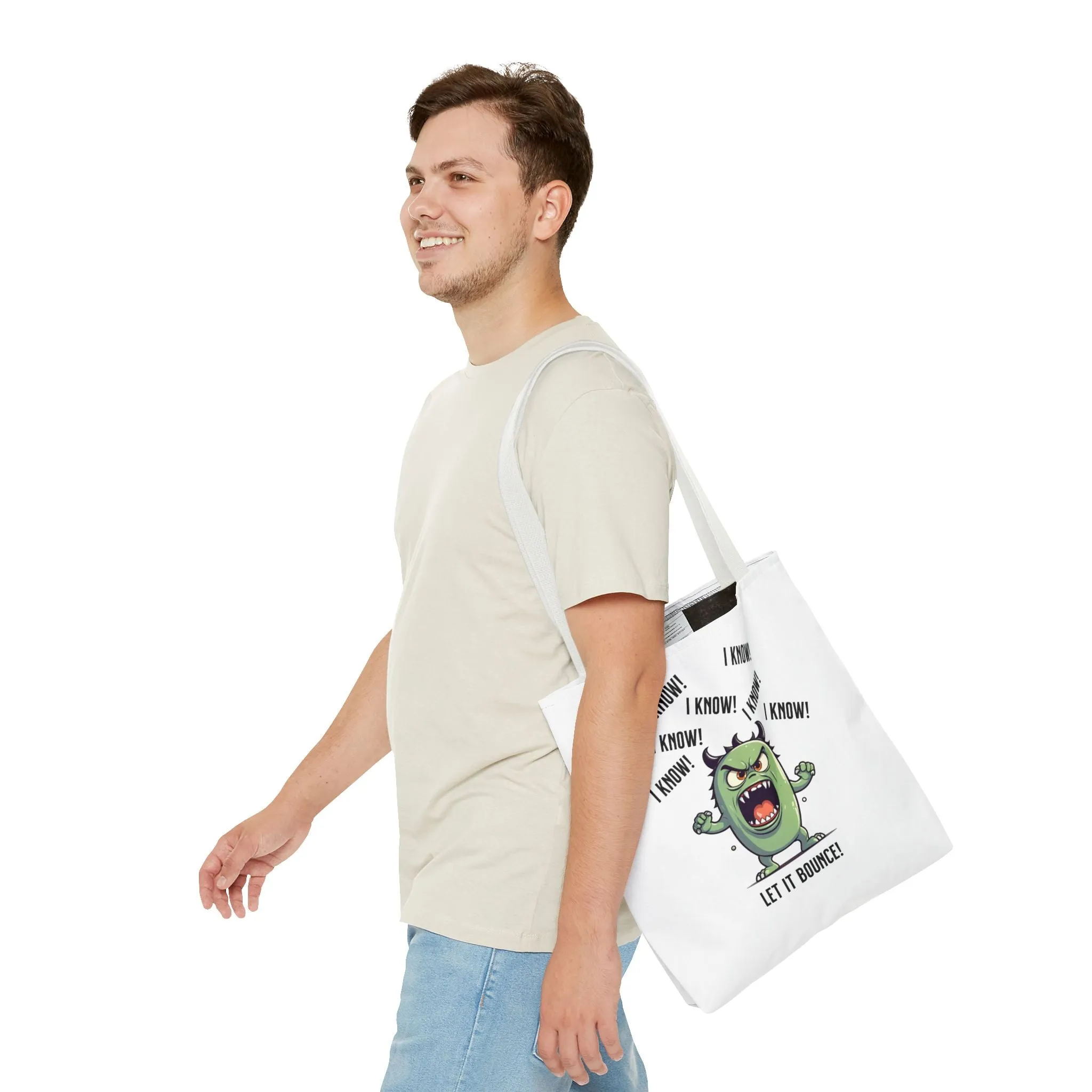 Fun Pickleball Tote Bag – "I Know, I Know, I Know! Let it Bounce!"Tote Bag (AOP)