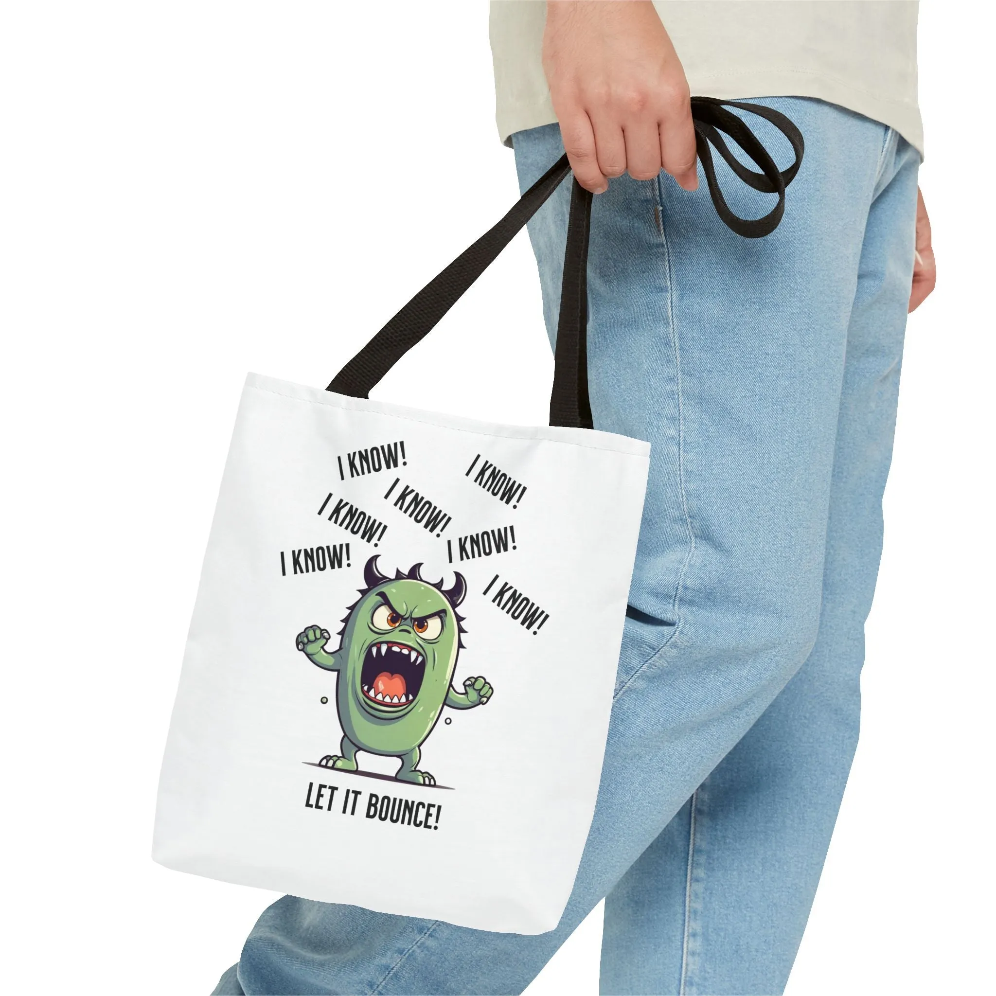 Fun Pickleball Tote Bag – "I Know, I Know, I Know! Let it Bounce!"Tote Bag (AOP)