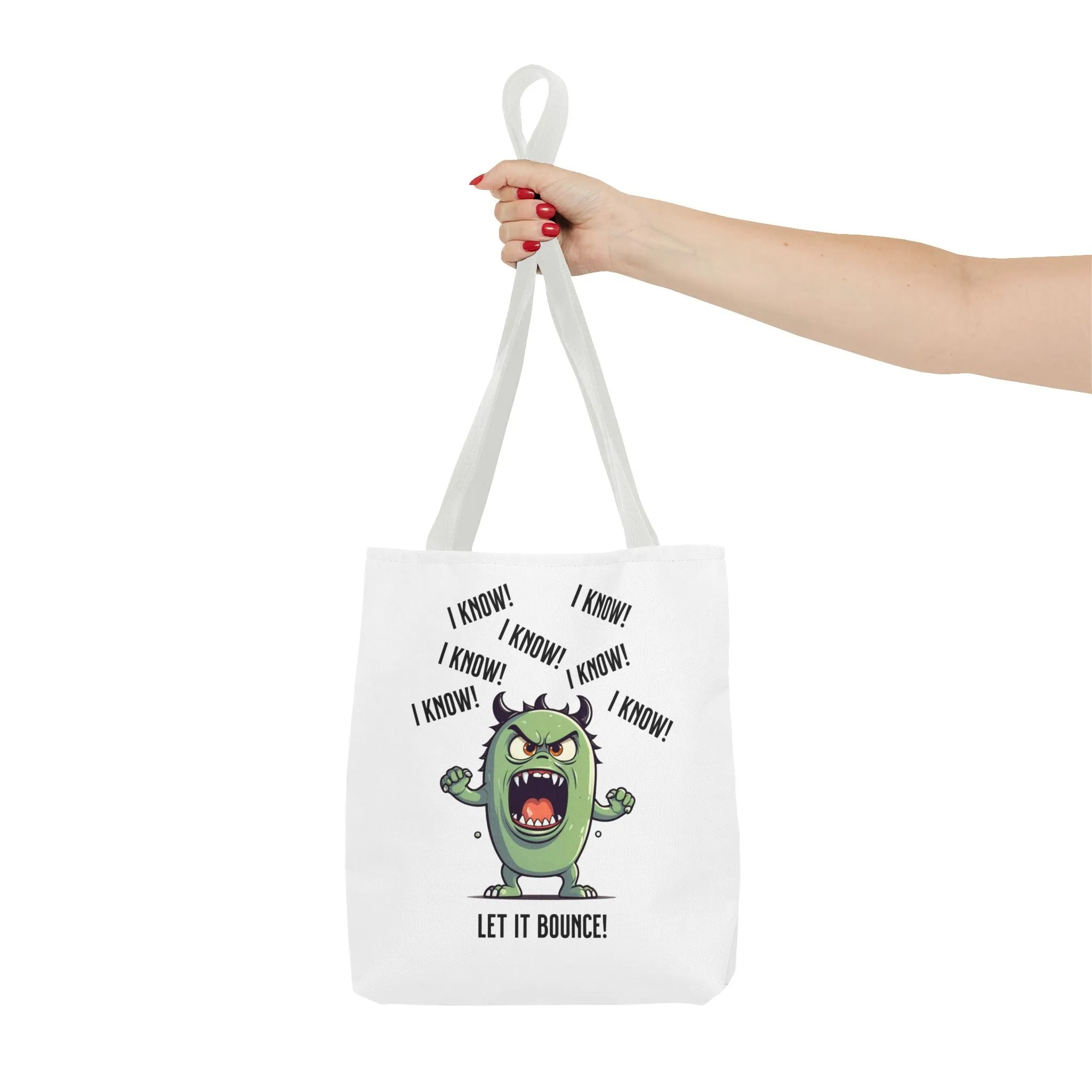 Fun Pickleball Tote Bag – "I Know, I Know, I Know! Let it Bounce!"Tote Bag (AOP)