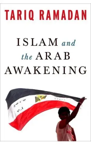 Islam and the Arab Awakening