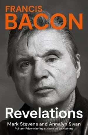 Mark Stevens: Francis Bacon [2021] hardback