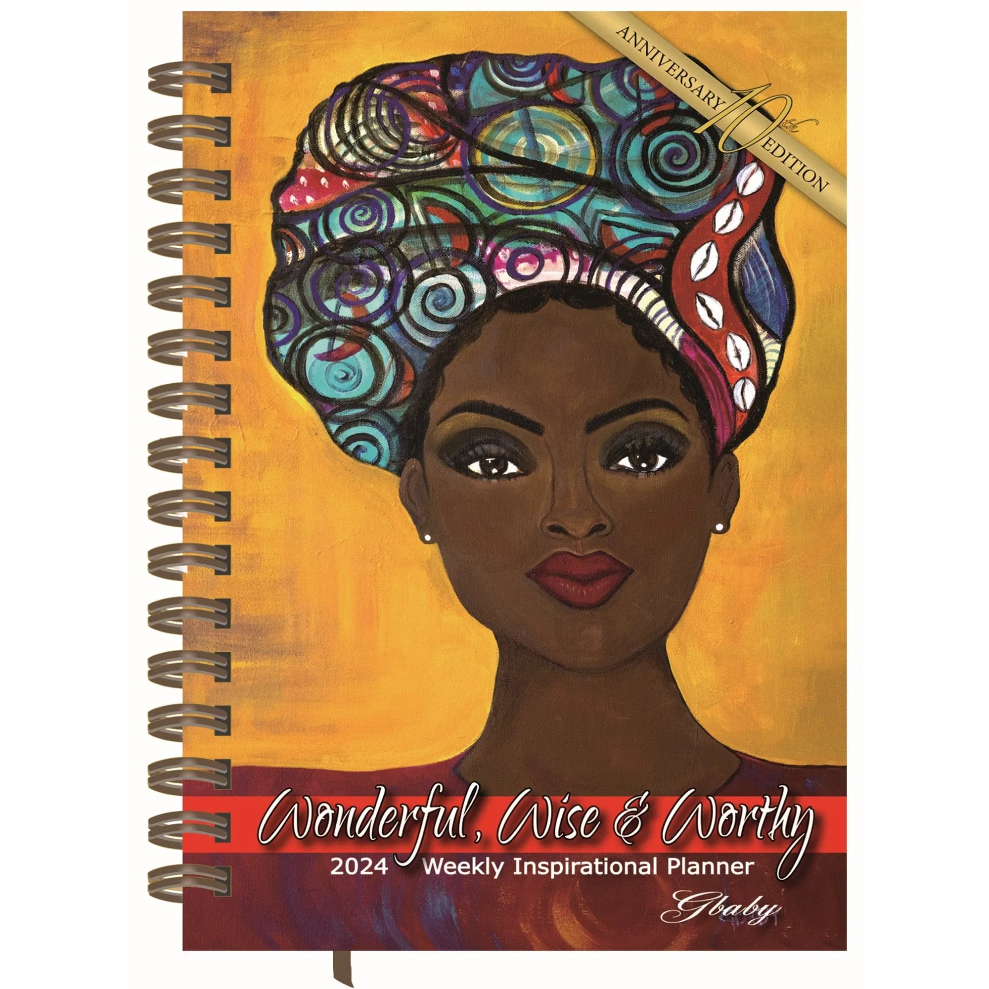 Wonderful, Wise and Worthy 2024 Weekly Inspirational Planner